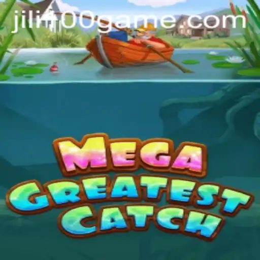 Exploring MegaGreatestCatch: A Thrilling Adventure